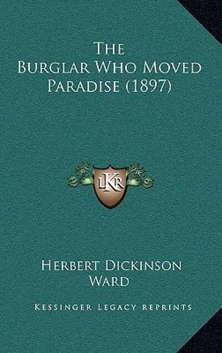 The Burglar Who Moved Paradise (1897)