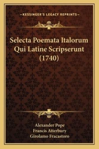 Selecta Poemata Italorum Qui Latine Scripserunt (1740)