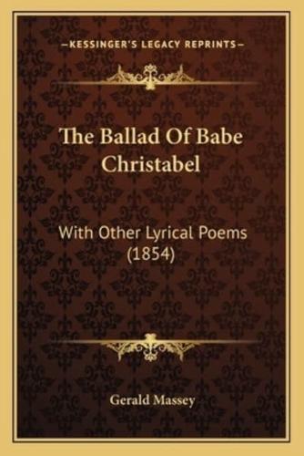 The Ballad Of Babe Christabel