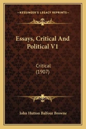 Essays, Critical And Political V1