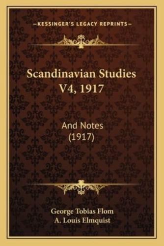 Scandinavian Studies V4, 1917