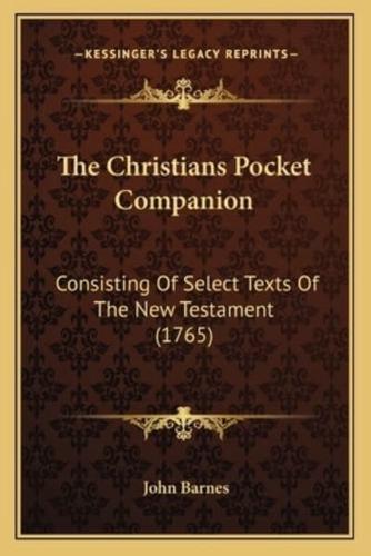 The Christians Pocket Companion