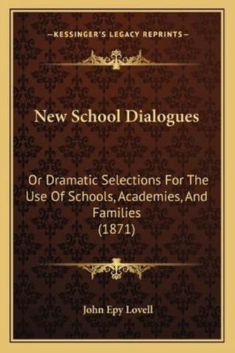 New School Dialogues