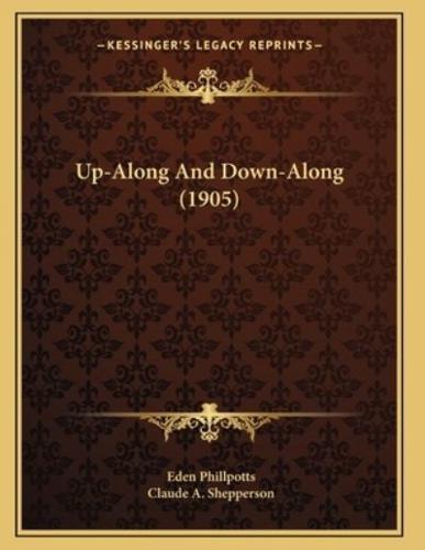 Up-Along And Down-Along (1905)