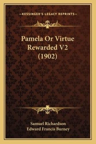 Pamela Or Virtue Rewarded V2 (1902)