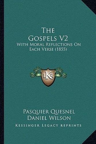 The Gospels V2