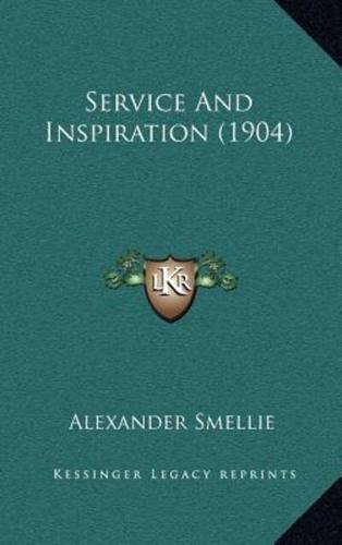 Service And Inspiration (1904)
