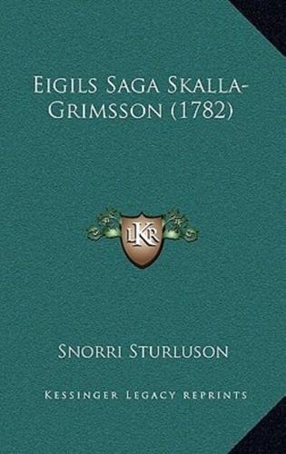 Eigils Saga Skalla-Grimsson (1782)