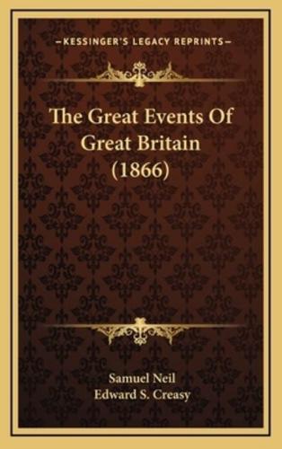 The Great Events Of Great Britain (1866)