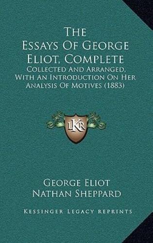 The Essays Of George Eliot, Complete