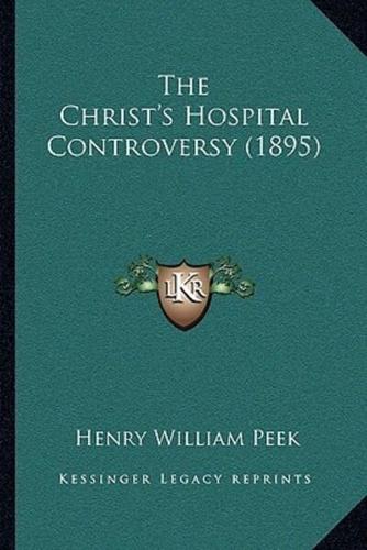 The Christ's Hospital Controversy (1895)