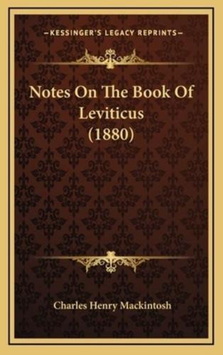 Notes On The Book Of Leviticus (1880)