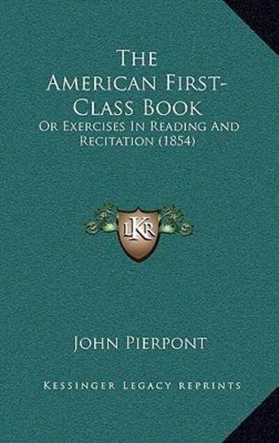 The American First-Class Book