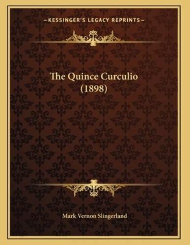 The Quince Curculio (1898)