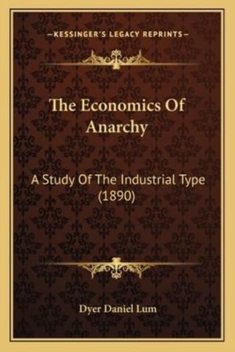 The Economics Of Anarchy