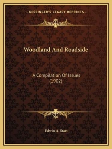 Woodland And Roadside