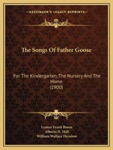 The Songs Of Father Goose