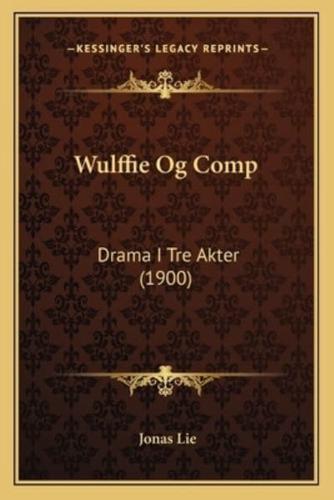 Wulffie Og Comp