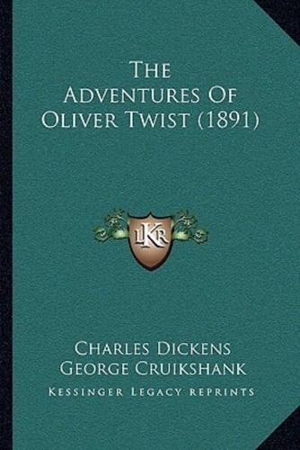 The Adventures Of Oliver Twist (1891)