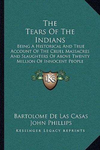 The Tears Of The Indians
