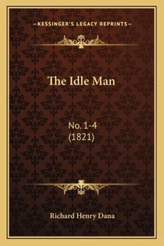 The Idle Man