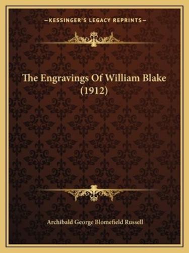 The Engravings Of William Blake (1912)