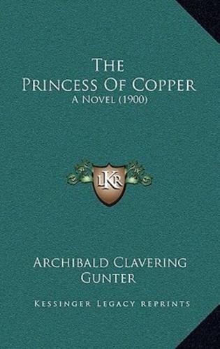 The Princess Of Copper