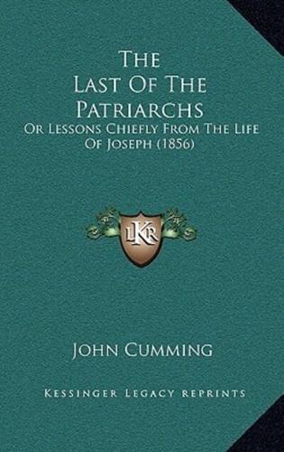 The Last Of The Patriarchs