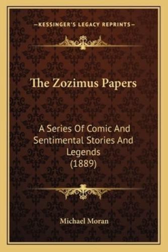 The Zozimus Papers