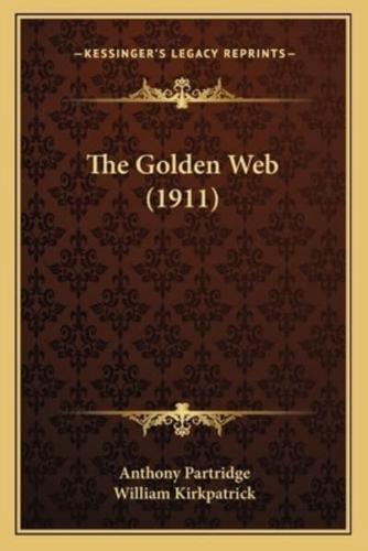 The Golden Web (1911)