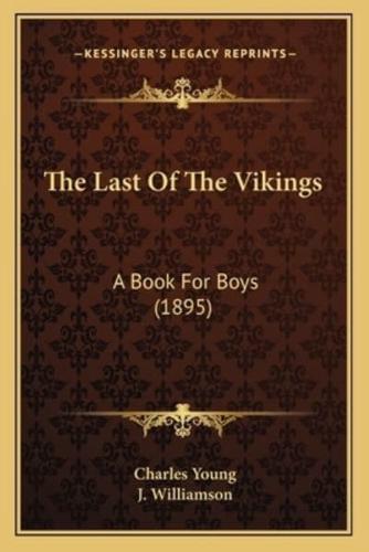 The Last Of The Vikings