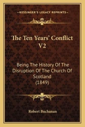 The Ten Years' Conflict V2