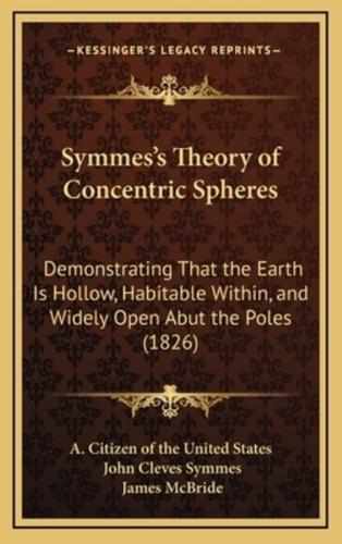 Symmes's Theory of Concentric Spheres
