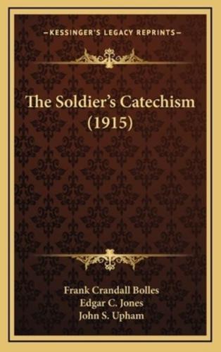 The Soldier's Catechism (1915)