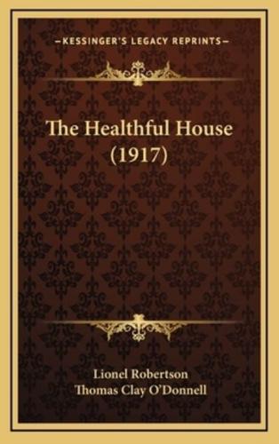 The Healthful House (1917)