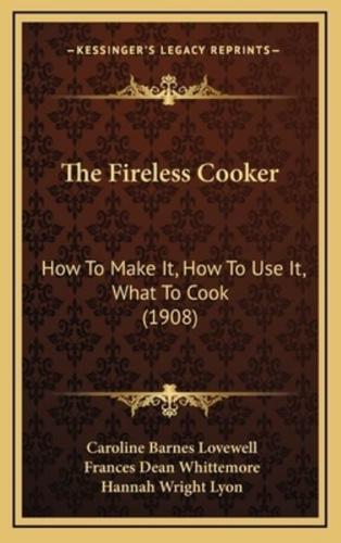 The Fireless Cooker