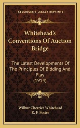 Whitehead's Conventions Of Auction Bridge