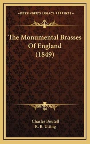 The Monumental Brasses Of England (1849)