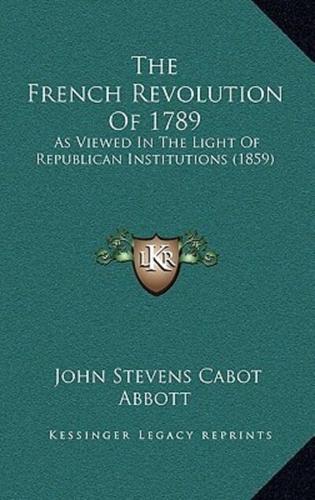 The French Revolution Of 1789