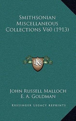 Smithsonian Miscellaneous Collections V60 (1913)