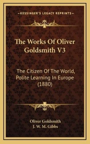 The Works Of Oliver Goldsmith V3