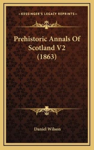 Prehistoric Annals Of Scotland V2 (1863)