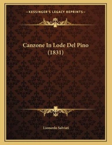 Canzone In Lode Del Pino (1831)