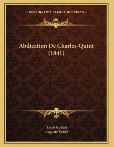 Abdication De Charles-Quint (1841)