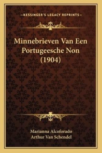 Minnebrieven Van Een Portugeesche Non (1904)