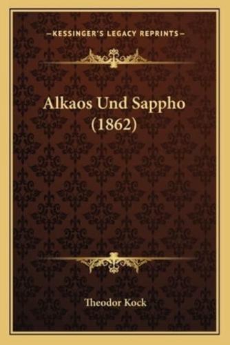 Alkaos Und Sappho (1862)
