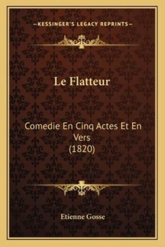 Le Flatteur