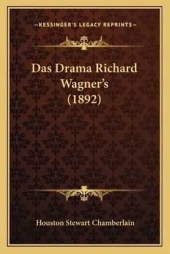 Das Drama Richard Wagner's (1892)