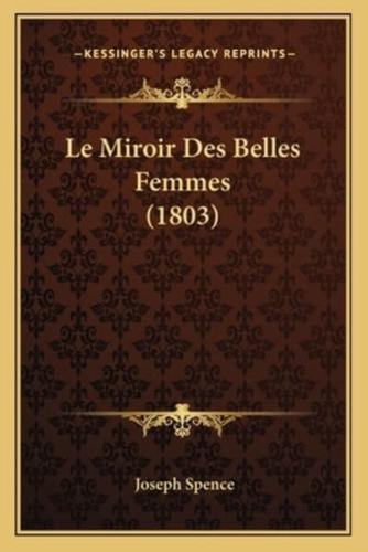 Le Miroir Des Belles Femmes (1803)