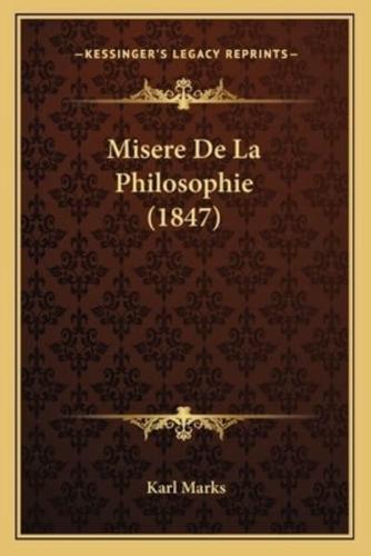 Misere De La Philosophie (1847)